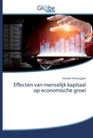 Effecten van menselijk kapitaal op economische groei 6200609608 Book Cover