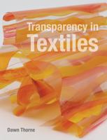 Transparency in Textiles 1906388482 Book Cover
