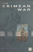 The Crimean War (Channel 4 History) 0752211846 Book Cover