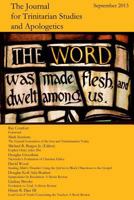 The Journal for Trinitarian Studies and Apologetics 0615843123 Book Cover