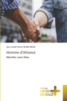 Homme d'Alliance (French Edition) 6206170802 Book Cover