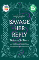 Savage Her Reply – YA Book of the Year, Irish Book Awards 2020 1912417677 Book Cover