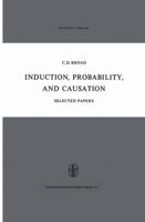 Induction, Probability, and Causation 9048183170 Book Cover