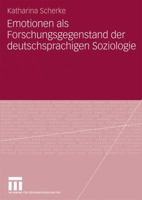 Emotionen Als Forschungsgegenstand Der Deutschsprachigen Soziologie (German Edition) 3531156160 Book Cover