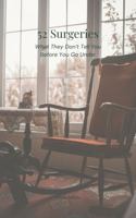 Surgery Prep Vitals: Fifty-Two Surgeries (11SecretsForYou Series) 1964694124 Book Cover