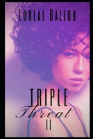 Triple Threat 2 B08GFZKNDY Book Cover