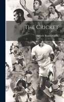 The Cricket 152395454X Book Cover
