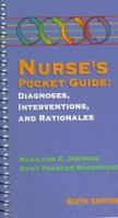 Nurse's Pocket Guide: Diagnoses, Interventions, and Rationales (Nurse's Pocket Guide: Diagnoses, Interventions & Rationales) 080361179X Book Cover