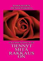 Tiennyt Mitä Rakkaus On: Massapsykologian pieni käsikirja 9515683238 Book Cover