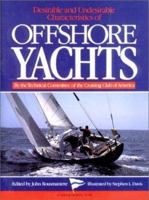 Desirable and Undesirable Characteristics of the Offshore Yachts (A Natical Quarterly Book) 0393033112 Book Cover
