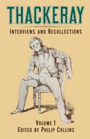 Thackeray: Volume 1: Interviews and Recollections 1349170097 Book Cover