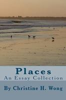 Places: An Essay Collection 1448677831 Book Cover