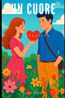 Un cuore in prestito (Italian Edition) B0F9PCJTJ7 Book Cover