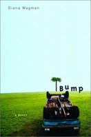 Bump 078671106X Book Cover