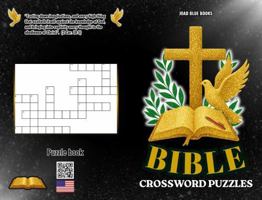 Bible Crossword Puzzles: An interactive tool with Scriptures for Christian Young Adults, Ministers conference bag swag item, Cool Teen Bible Activity, Sunday School Teachers - Complete Answer Keys 1972892304 Book Cover