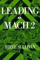 Leading at Mach 2 0964105314 Book Cover
