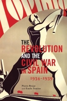 Revolution and Civil War in Spain 1931859515 Book Cover