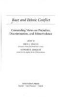 Race And Ethnic Conflict: Contending Views On Prejudice, Discrimination, And Ethnoviolence 0813316618 Book Cover