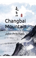 Changbai Mountain B0FDKK37QN Book Cover
