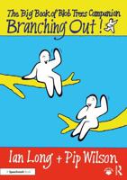The Big Book of Blob Trees Companion: Branching Out 1041404182 Book Cover