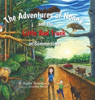 Adventures of Nonna and the Little Red Truck in Summertime 1966162030 Book Cover