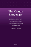The Cangin Languages: Phonological and Morphological Reconstruction and Diachrony 9004520023 Book Cover