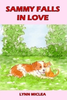 Sammy Falls in Love 1539178358 Book Cover