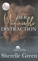 Her Undeniable Distraction: Women of Park Manor 166123254X Book Cover