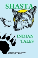 Shasta Indian Tales 0879611294 Book Cover