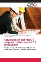 Actualización del PDyOT después del terremoto 7.8 en Ecuador: Estudio de caso: GAD Parroquial Rural del "Cabo San Francisco", Muisne, Esmeraldas 6202124571 Book Cover