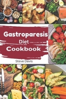 Gastroparesis Diet Cookbook: Tasty Solutions for Gastroparesis: A Dietary Guide B0CM9HDQ8F Book Cover