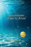 Aguas profundas: ¡Levanta tu mirada! 1956520112 Book Cover