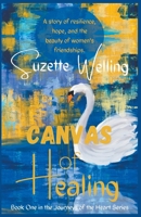 Canvas of Healing B0C9VVXCX9 Book Cover