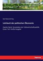 Lehrbuch der politischen Ökonomie: Erster Band 374469691X Book Cover