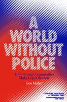 A World Without Police 1839760052 Book Cover