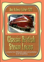 Classic British Steam Locos 1291079734 Book Cover