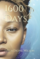 1600 Days B09CRQHXS2 Book Cover