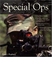 Special Ops- America's Elite Forces in 21st Century Combat 0760322953 Book Cover