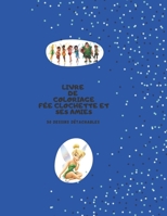 Livre de coloriage fée clochette et ses amies 50 dessins détachables B08M8PK7WT Book Cover