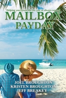 Mailbox Payday: Helping you create the life you've always wanted B08LNN5HDN Book Cover