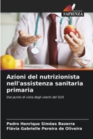 Azioni del nutrizionista nell'assistenza sanitaria primaria (Italian Edition) 6207539001 Book Cover