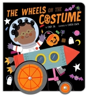 The Wheels on the Costume 1665937793 Book Cover