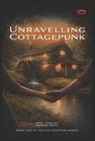 Unravelling Cottagepunk B0GV3WB2HZ Book Cover