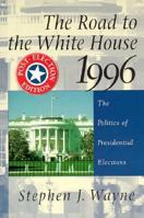 The Road to the White House, 1992: The Politics of Presidential Elections 0312051956 Book Cover