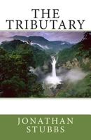 The Tributary 1484882660 Book Cover