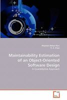 Maintainability Estimation of an Object-Oriented Software Design 363929601X Book Cover