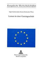 Lernen in Einer Ganztagsschule 3261021829 Book Cover