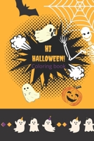 Hi Halloween coloring book: A coloring book/ Have fun/ choose your colors and be creative B08HTL1BJZ Book Cover