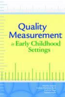 Quality Measurement in Early Childhood Settings 1598571613 Book Cover