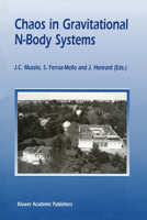 Chaos in Gravitational N-Body Systems 0792341481 Book Cover